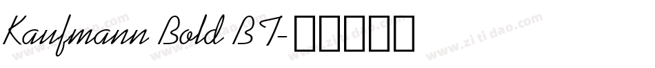 Kaufmann Bold BT字体转换